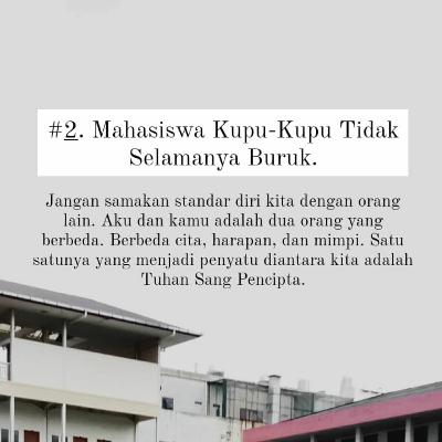 Mahasiswa kupu-kupu tidak selamanya buruk !!!