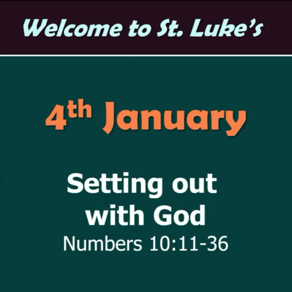Setting out with God (Numbers 10:11-36)