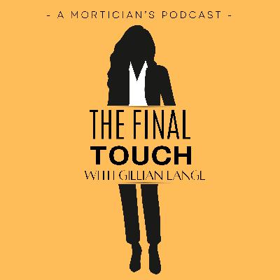 Episode Fourteen: Mortuary School