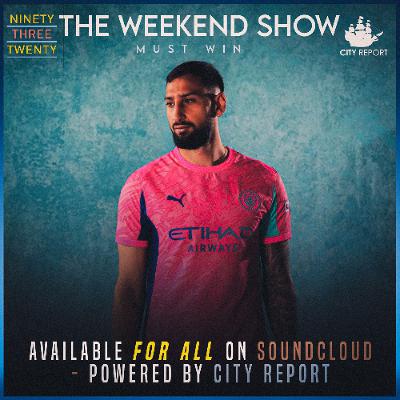 THE WEEKEND SHOW:- MUST WIN
