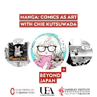 [S3E2] ✍️ Manga: Comics as Art with Chie Kutsuwada