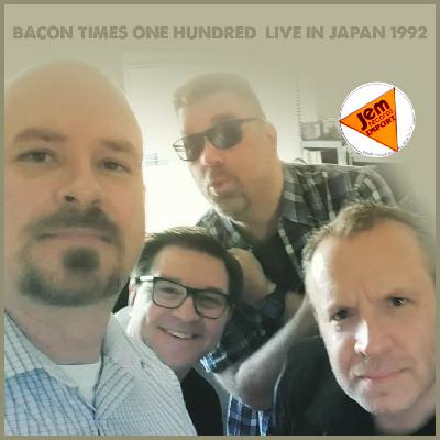 BACON TIMES ONE HUNDRED / LIVE IN JAPAN 1992 BACON TIMES ONE HUNDRED / LIVE IN JAPAN 1992