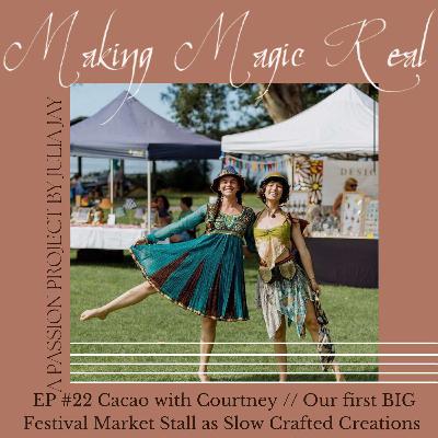 Cacao with Courtney // Our first BIG Festival Market Stall Cacao with Courtney // Our first BIG Festival Market Stall