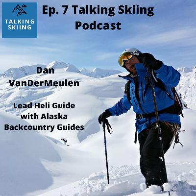 Dan VanDerMeulen - Lead Heli-Ski Guide with Alaska Backcountry Guides