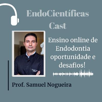 Ensino online de Endodontia: oportunidade e desafios!