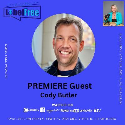 The Greatest Comeback: Cody Butler on Overcoming Adversity and Finding Happiness The Greatest Comeback: Cody Butler on Overcoming Adversity and Finding Happiness