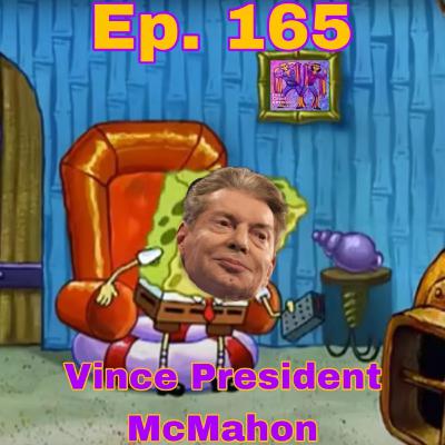 Vince President McMahon
