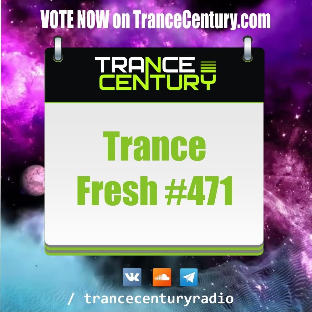 RadioShow #TranceFresh only on Trance Century Radio