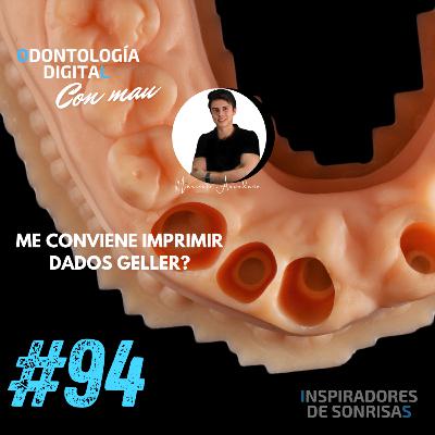 E94-Me conviene imprimir Dados Geller?? E94-Me conviene imprimir Dados Geller??