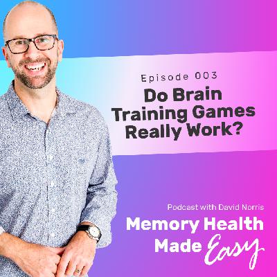 MHME 003: Do Brain Training Games Really Work?
