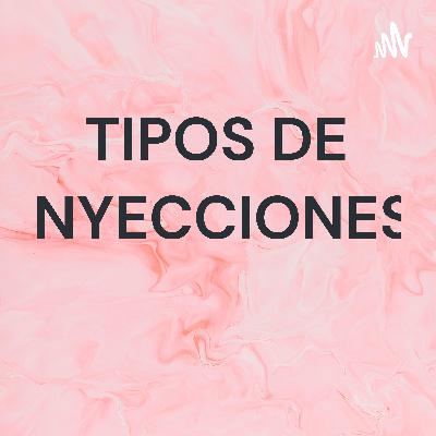 PODCAST. CAPÍTULO 1- TIPOS DE INYECCIONES