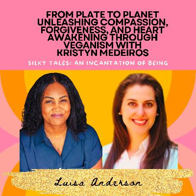 From Plate to Planet: Unleashing Compassion, Forgiveness, and Heart Awakening Through Veganism