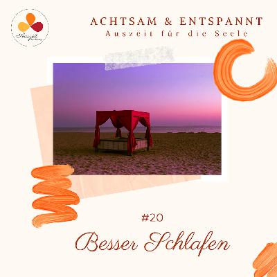 #20 Besser Schlafen