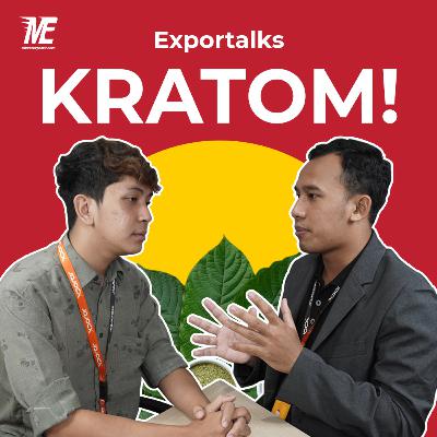 Cara Ekspor Kratom? Bagaimana Regulasinya? Cara Ekspor Kratom? Bagaimana Regulasinya?