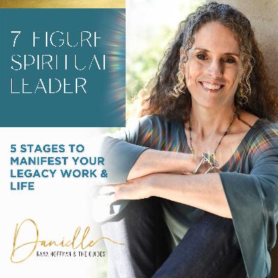 5 Stages to Manifest Your Legacy Work & Life