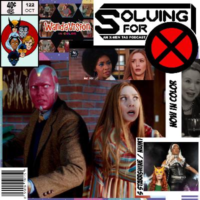 Wandavision: Now in Color w/ Num1 and Sarah Starrshine