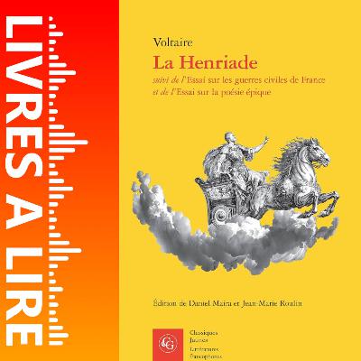 La Henriade de Voltaire - Livres à lire - Résumé et analyse