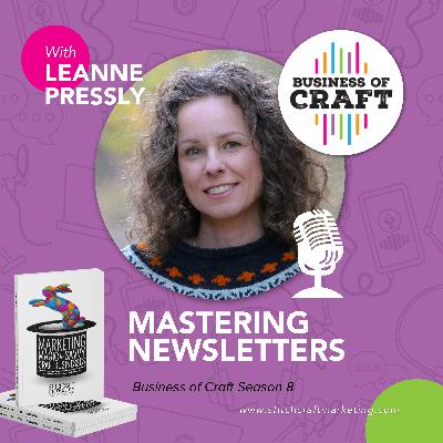 Business of Craft 2025 Mastering Newsletters