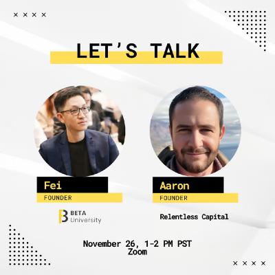 Beta x Relentless Capital: What VCs Look for in Promising Startups