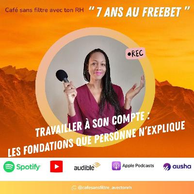 Travailler à son compte : les fondations que personne n'explique Travailler à son compte : les fondations que personne n'explique