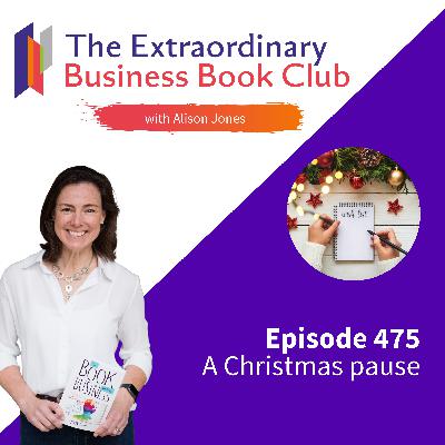 Episode 475 - A Christmas pause