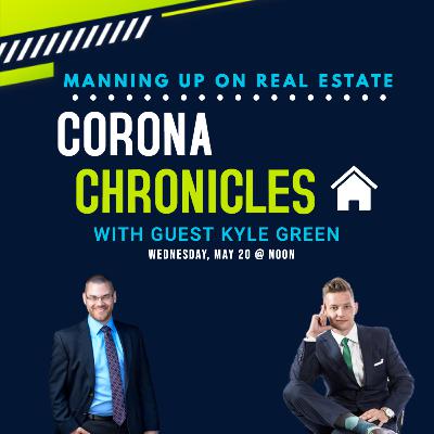 Corona Chronicles 5: Utilizing Historically Low Interest Rates w/ Kyle Green