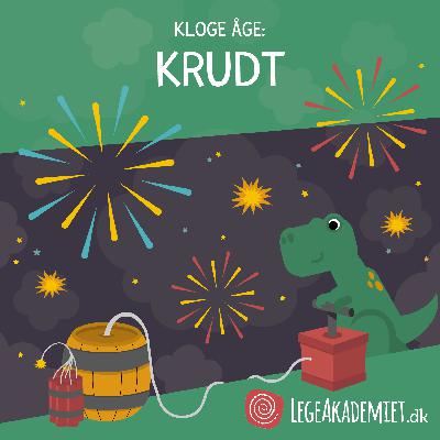 Kloge Åge fortæller om: Krudt