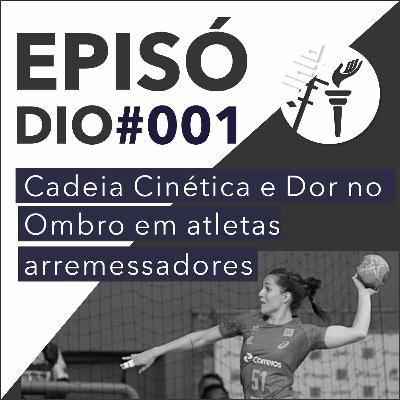 Cadeia Cinética e Dor no ombro em Atletas Arremessadores com Lívia Pogetti