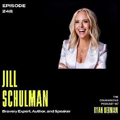 Jill Schulman - Bravery Expert, Author, and Keynote Speaker