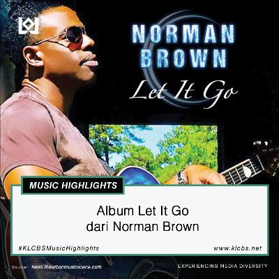 Album Let It Go dari Norman Brown