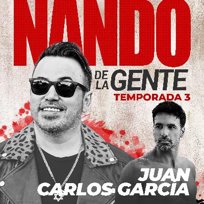 JUAN CARLOS GARCIA | EP 43