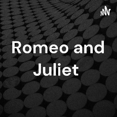 Romeo and Juliet; is it worth it?