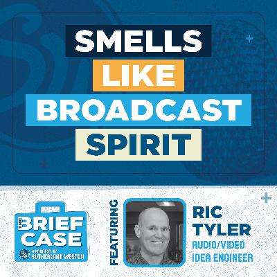 Smells Like Broadcast Spirit