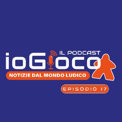 TUTTI I GIOCHI da tavolo in USCITA e GLI EVENTI estivi - Ep. 17