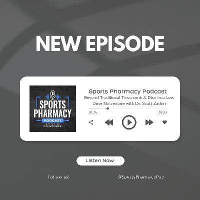 Beyond Traditional Treatment: A Dive into Low Dose Naltrexone with Dr. Scott Zashin