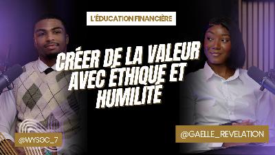 PARTIE I : Peut-on réussir en restant humble ? La réponse de Noah (WYS) PARTIE I : Peut-on réussir en restant humble ? La réponse de Noah (WYS)
