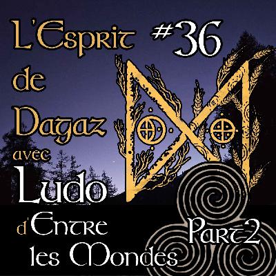 LEDD036 - Ludo "Entre les Mondes" - Part 2