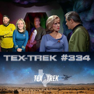 334: STAR TREK: TOS's "What Are Little Girls Made Of?" Back-Trekking Retrospective