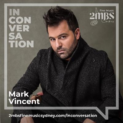 Mark Vincent: Songs from the heart