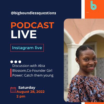 Discussion with Abia Blossom, co-founder of a girl club in Nigeria