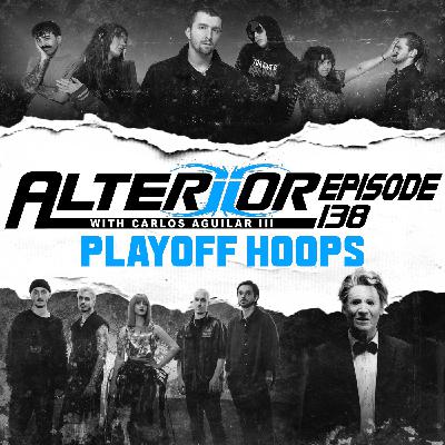 Episode 138 - Playoff Hoops (PRESIDENT, NOVELISTS, The Callous Daoboys, Arm's Length, Lorna Shore)