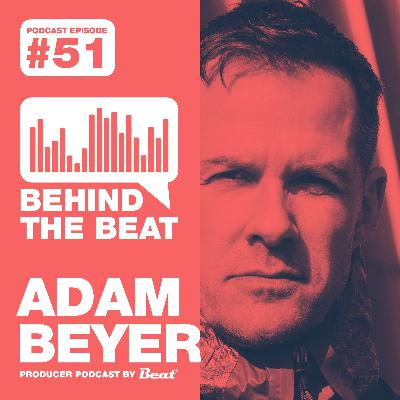Episode #51 mit Adam Beyer