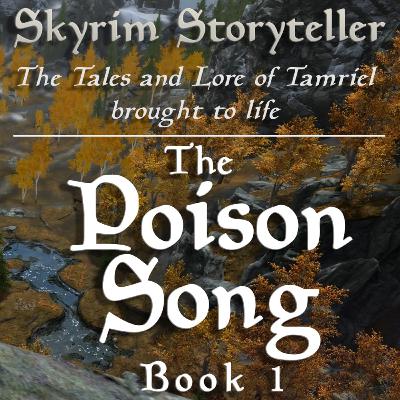 The Poison Song, Book 1