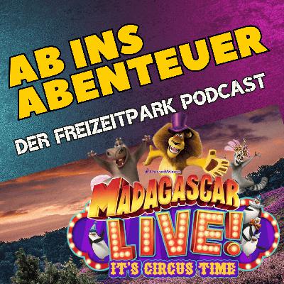 Madagascar Live !  - Die Kultshow im Heide Park Resort - Vor & hinter den Kulissen | 05