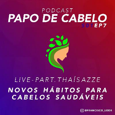 Novos Hábitos para Cabelos Saudáveis