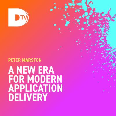 The Future of Application Delivery Services with Peter Marston, IDC Research Director
