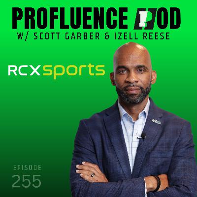 #255: Izell Reese, CEO of RCX Sports - Scaling NFL FLAG & Youth Sports Opportunities #255: Izell Reese, CEO of RCX Sports - Scaling NFL FLAG & Youth Sports Opportunities