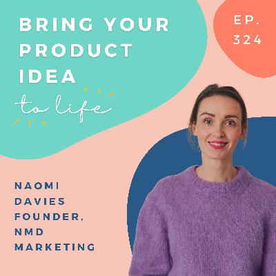 How to elevate your brand -  with Naomi Davies