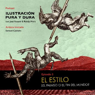 EL ESTILO ¿EL PARAISO O EL FIN DEL MUNDO?