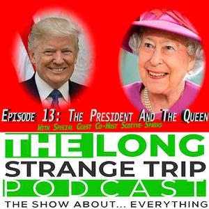 The President And The Queen The President And The Queen